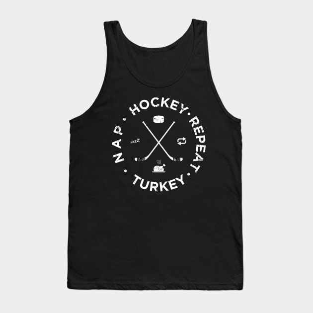 Distressed Hockey Turkey Nap Repeat Funny Thanksgiving Tank Top by teeleoshirts